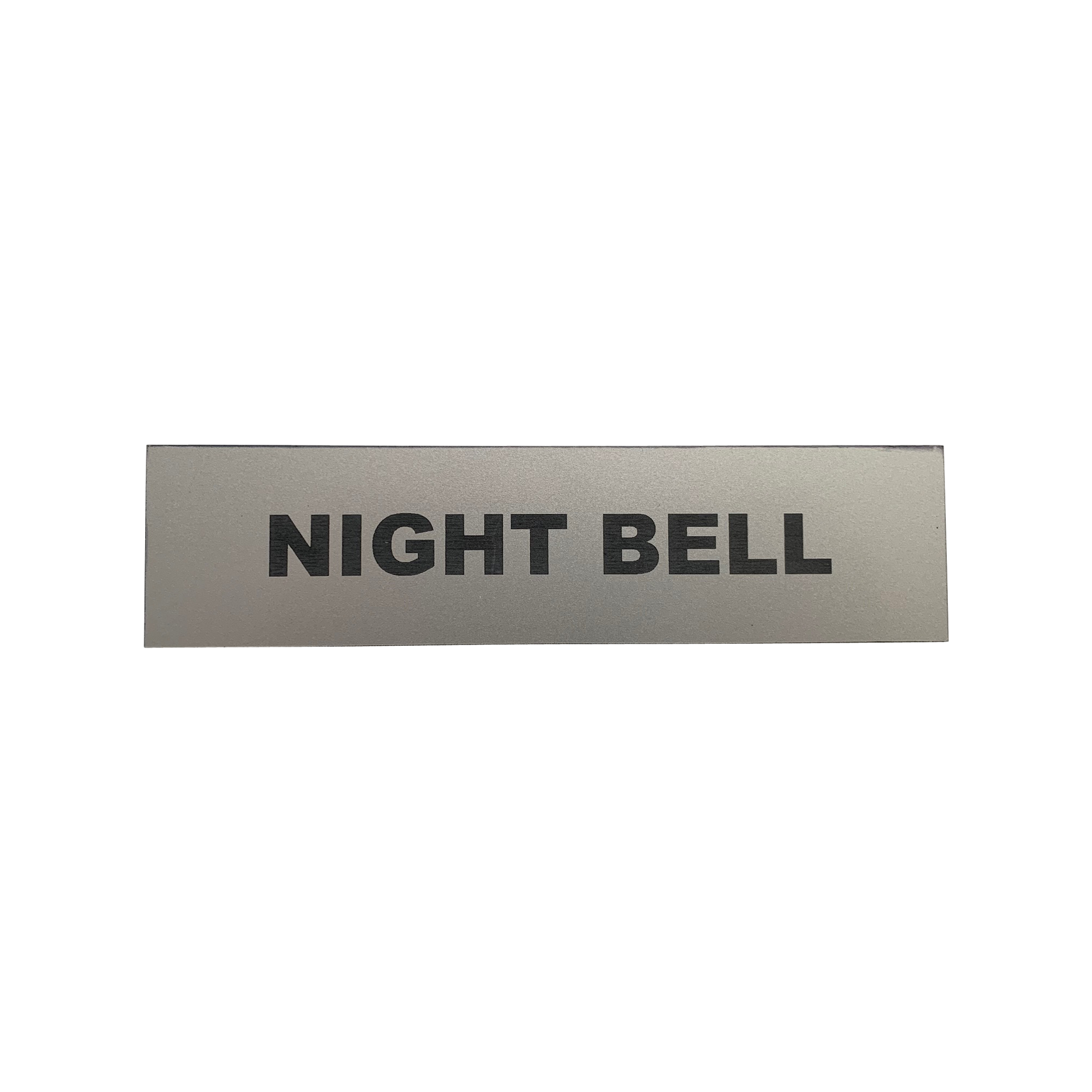 Night Bell Sign